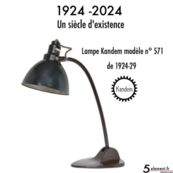 1924 – 2024  lampe KANDEM 571, Un siècle d’existence